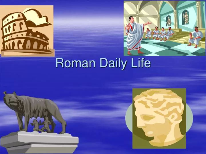 roman daily life