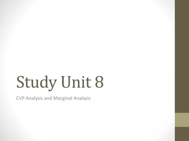 study unit 8