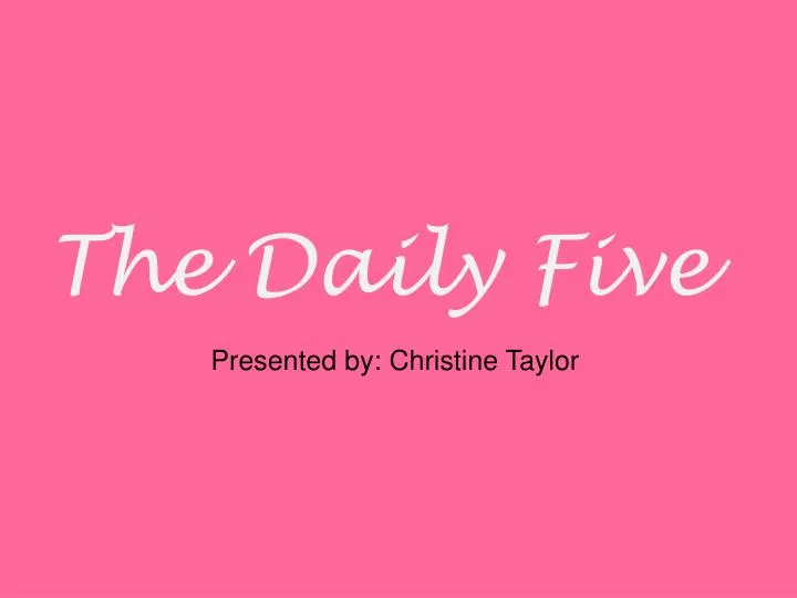the daily five