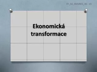 ekonomick transformace