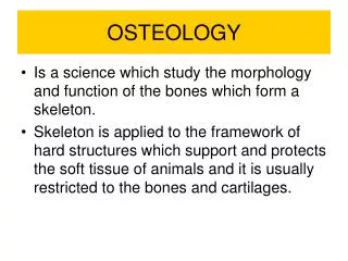 OSTEOLOGY