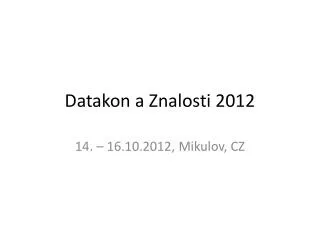 datakon a znalosti 2012