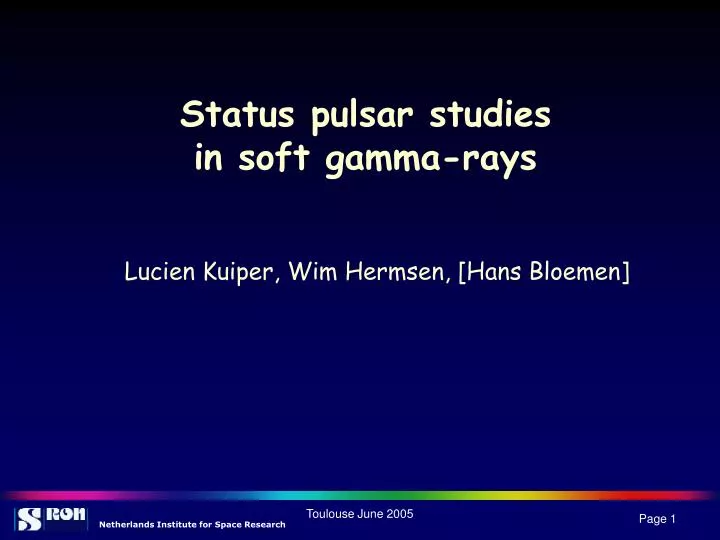 status pulsar studies in soft gamma rays
