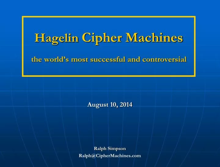 hagelin cipher machines the world s most successful and controversial