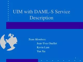 UIM with DAML-S Service Description