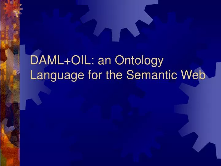 daml oil an ontology language for the semantic web