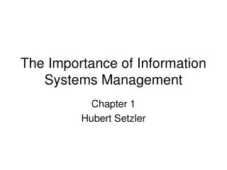 The Importance of Information Systems Management