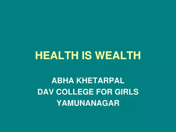 health is wealth