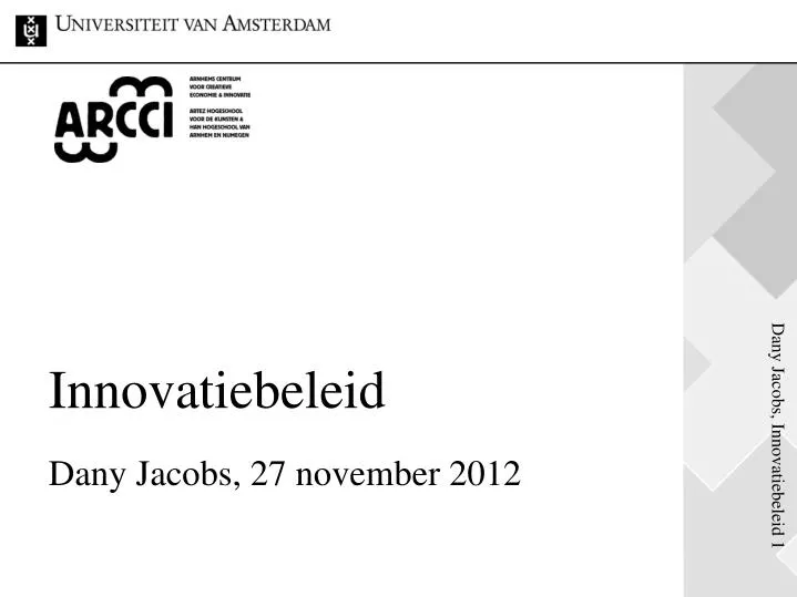 innovatiebeleid dany jacobs 27 november 2012