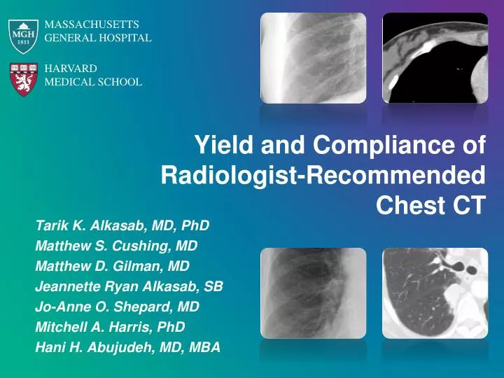 yield and compliance of radiologist recommended chest ct