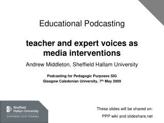 Educational Podcasting teacher and expert voices as media interventions