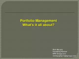 Portfolio Management What’s it all about?