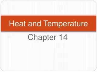 Heat and Temperature