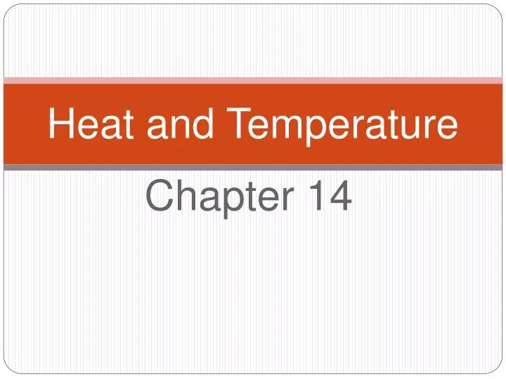 heat and temperature