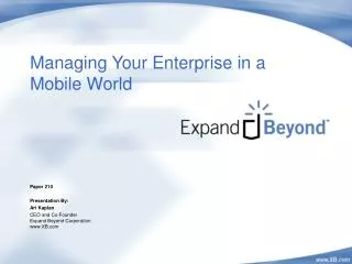 Managing Your Enterprise in a Mobile World