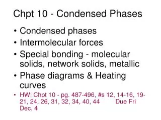 Chpt 10 - Condensed Phases