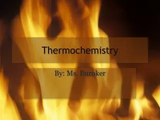 Thermochemistry