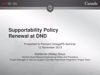 Supportability Policy Renewal at DND