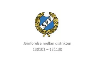 j mf relse mellan distrikten 130101 131130