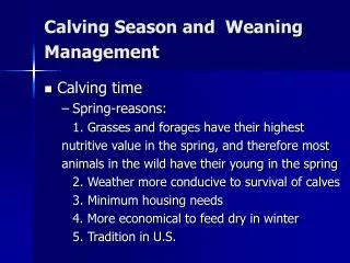 Calving Season and Weaning Management