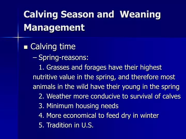 calving season and weaning management