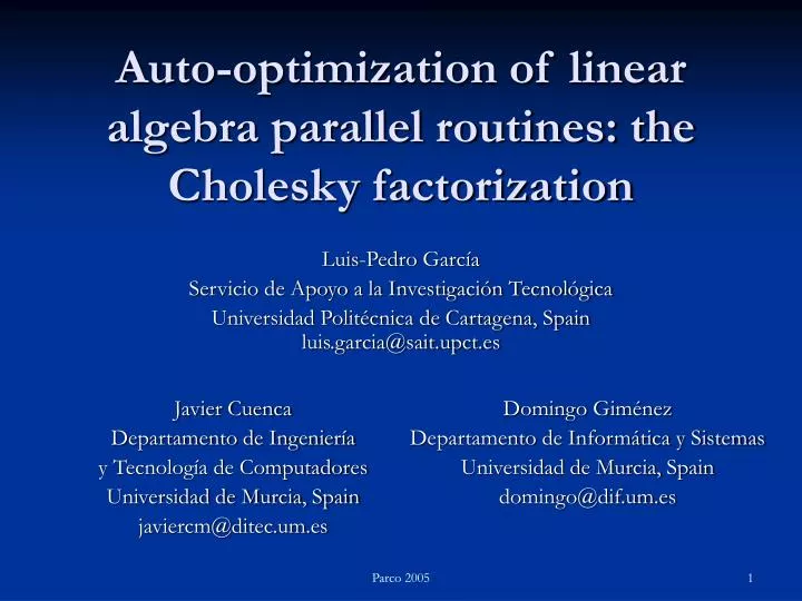 auto optimization of linear algebra parallel routines the cholesky factorization