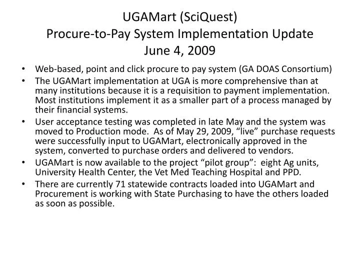 ugamart sciquest procure to pay system implementation update june 4 2009