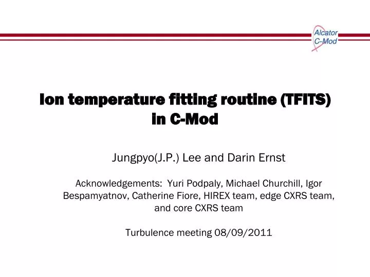 ion temperature fitting routine tfits in c mod