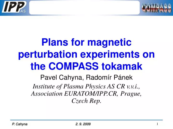 plans for magnetic perturbation experiments on the compass tokamak