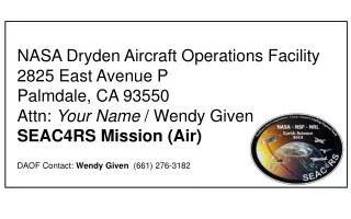 NASA Dryden Aircraft Operations Facility 2825 East Avenue P Palmdale, CA 93550