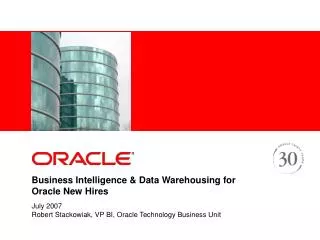 Business Intelligence &amp; Data Warehousing for Oracle New Hires