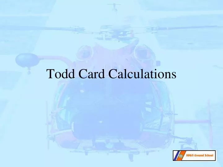 todd card calculations