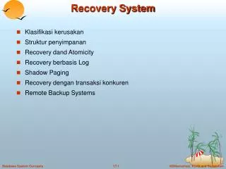 recovery system