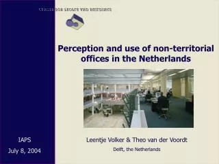 Perception and use of non-territorial offices in the Netherlands