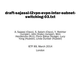 draft-sajassi-l2vpn-evpn-inter-subnet-switching- 03. txt