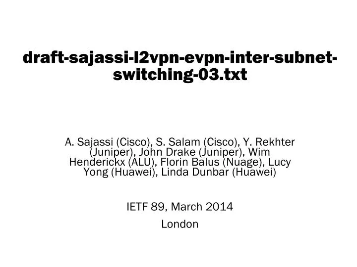 draft sajassi l2vpn evpn inter subnet switching 03 txt