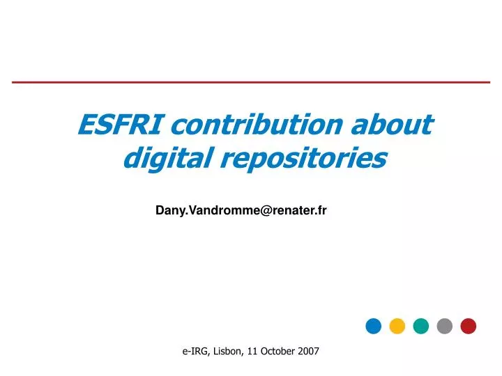 esfri contribution about digital repositories