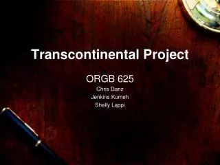 Transcontinental Project