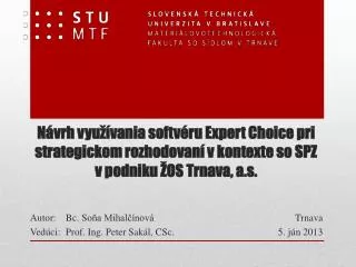 autor bc so a mihal nov ved ci prof ing peter sak l csc