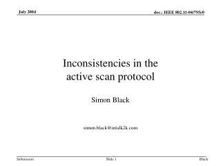 Inconsistencies in the active scan protocol
