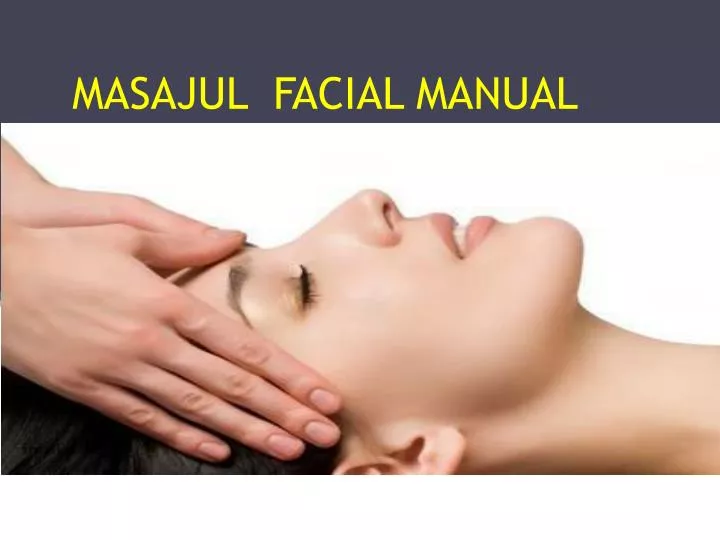 masajul facial manual