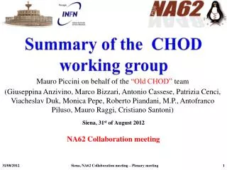 Summary of the CHOD working group