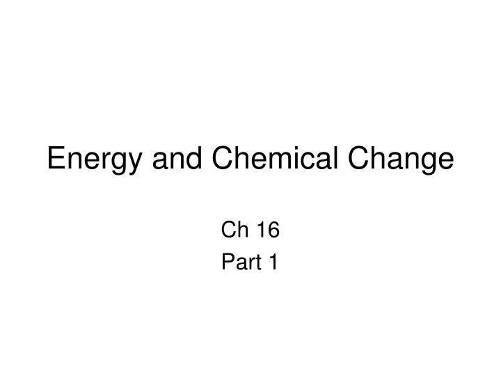 energy and chemical change