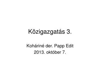 k zigazgat s 3