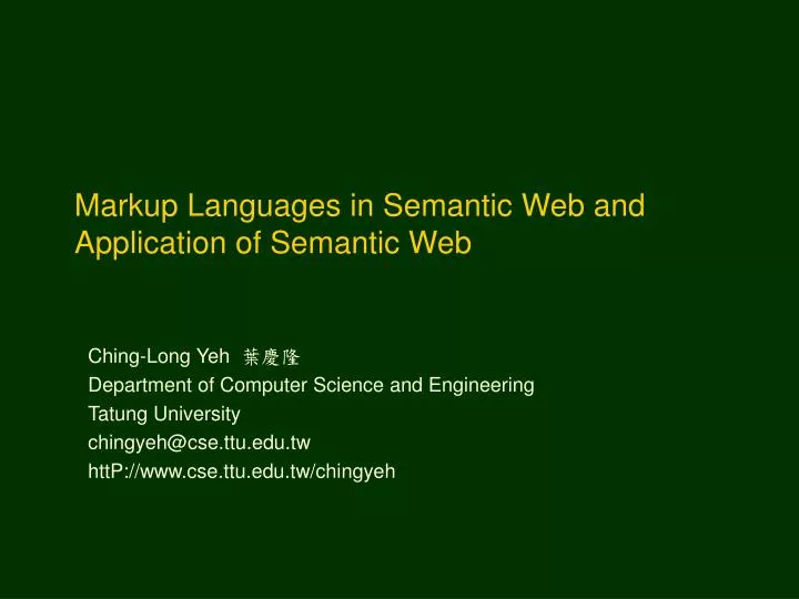markup languages in semantic web and application of semantic web