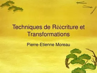 techniques de r criture et transformations