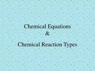 Chemical Equations &amp;