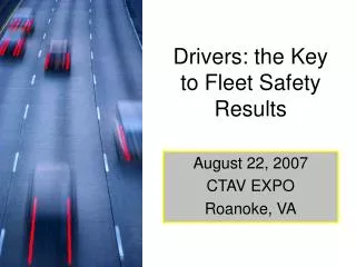 Drivers: the Key to Fleet Safety Results