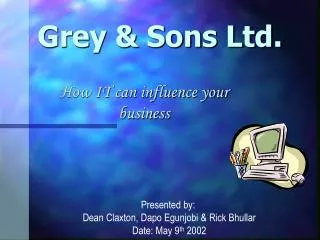 Grey &amp; Sons Ltd.