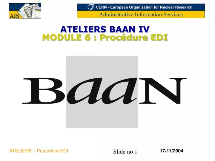 ateliers baan iv module 6 proc dure edi